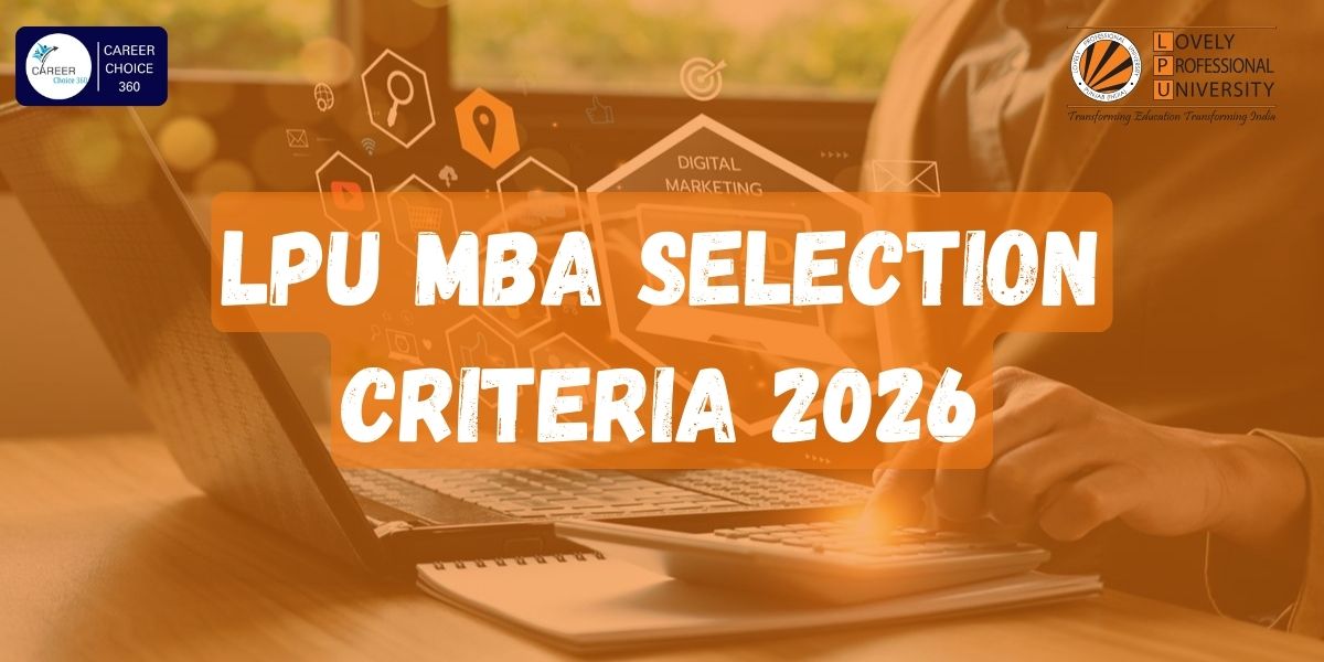LPU MBA Selection Criteria 2026
