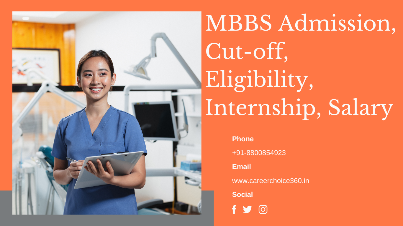 You are currently viewing Scope in MBBS: Career, duration, eligibility, Internship, MBBS Admission, Jobs & Salary