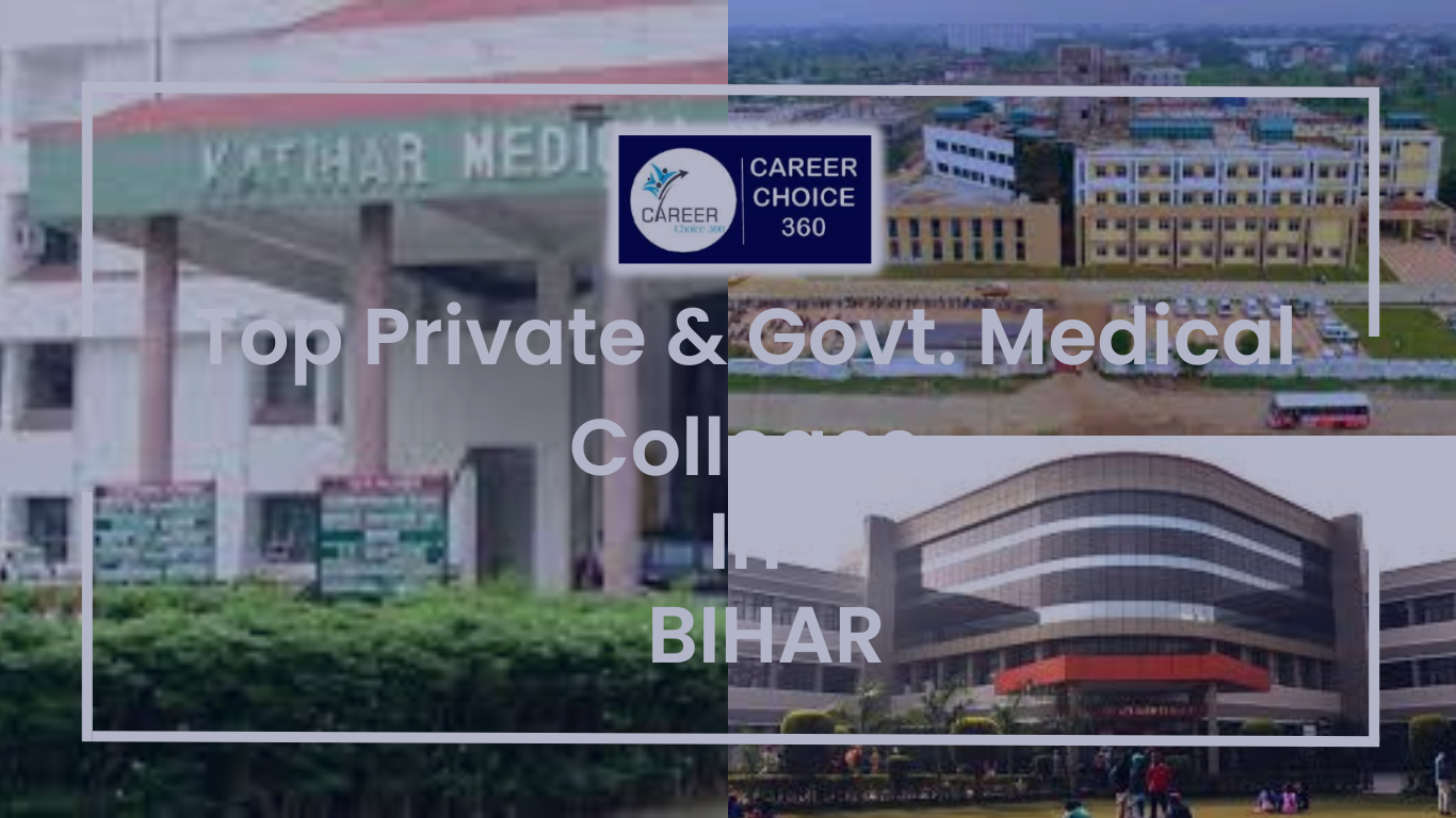 You are currently viewing MBBS COLLEGE IN BIHAR : CUTOFF ,FEE & ADMISSION PROCEDUCRE