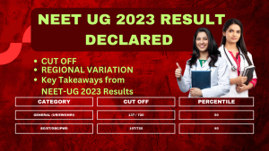 Read more about the article NEET UG 2023 Result Declared: A Comprehensive Overview of the Examination and its Outcomes
