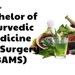 Bachelor of Ayurvedic Medicine and Surgery (BAMS)