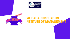 Read more about the article Lal Bahadur Shastri Institute of Management (LBSIM) : Highlights, course, and placements
