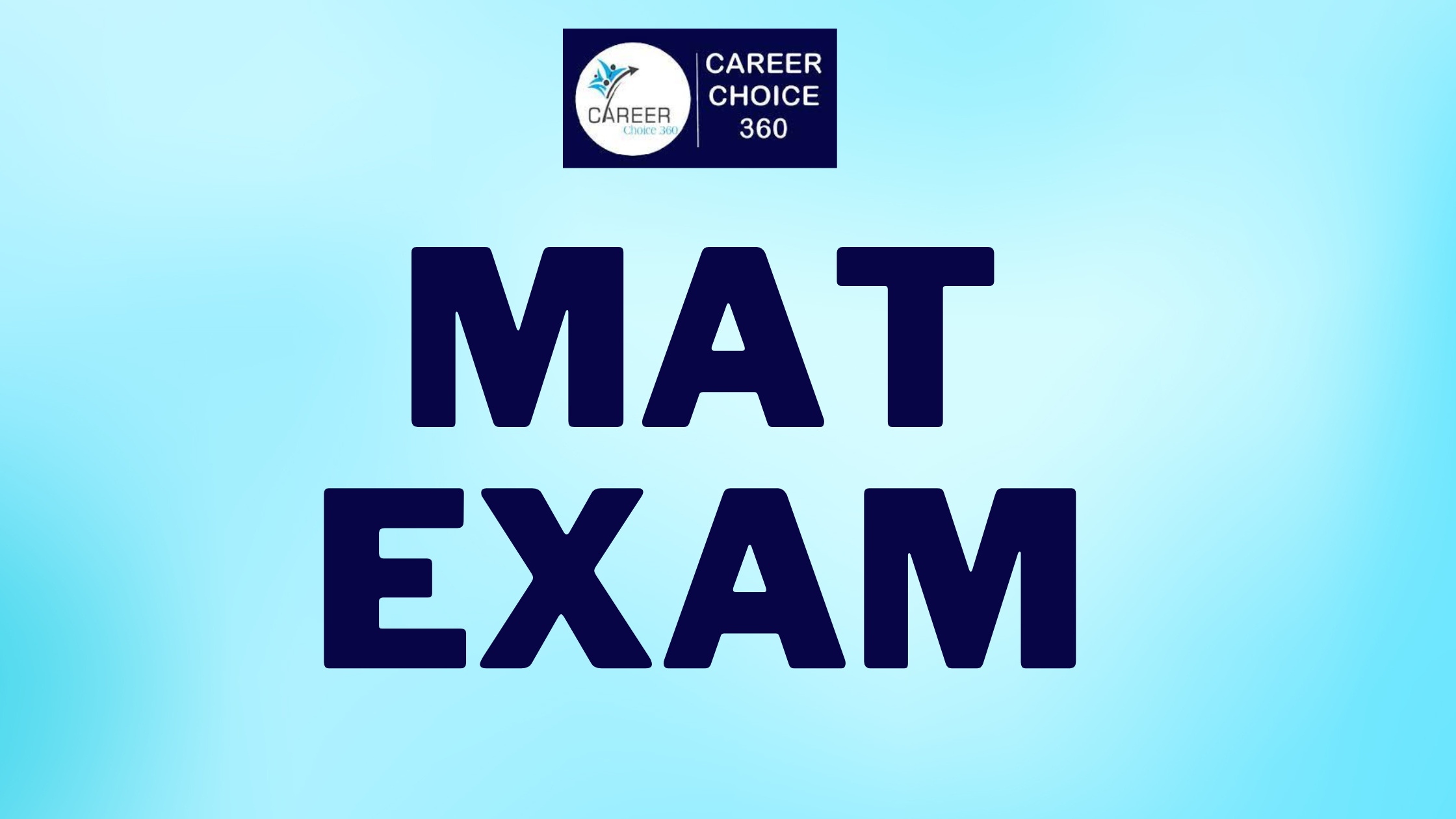You are currently viewing MAT EXAM: Overview, Structure, Syllabus, Colleges accepting MAT, Preparation Tips
