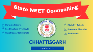 Read more about the article Chhattisgarh NEET UG Counseling Schedule 2024