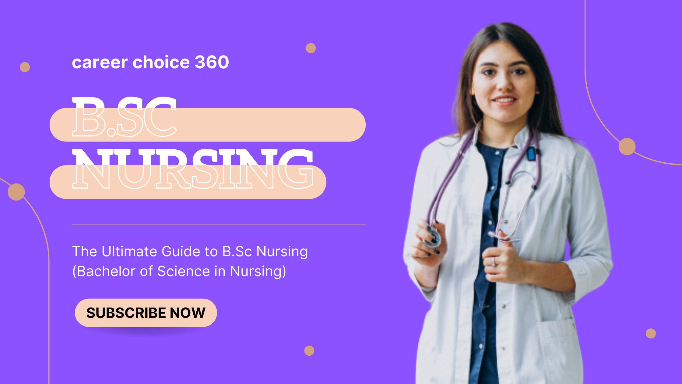 You are currently viewing The Ultimate Guide to B.Sc Nursing (Bachelor of Science in Nursing)
