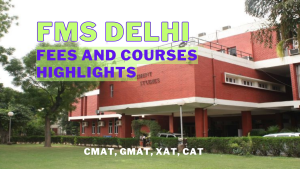 Read more about the article FMS DELHI: Cutoff, Placements 2023, Ranking