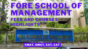 Read more about the article FORE SCHOOL OF MANAGEMENT: Highlights, Eligibility Criteria, Cutoff and Top Reqruiters