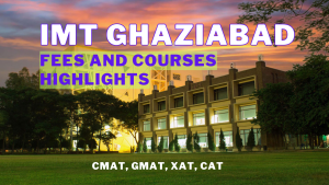Read more about the article Institute Of Management Technology Ghaziabad (IMT Ghaziabad): Highlights, Fees and Courses