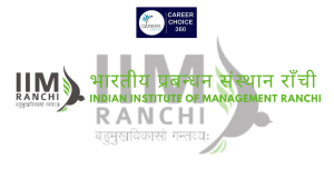 Read more about the article Indian Institute of Management Ranchi (IIM Ranchi) : Course & Fees, Admission procedure, Rankings, and Placements