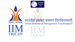 Read more about the article Indian Institute of Management Tiruchirappalli (IIM Tiruchirappalli) : Course & Fees, Admission procedure, Rankings, and Placements