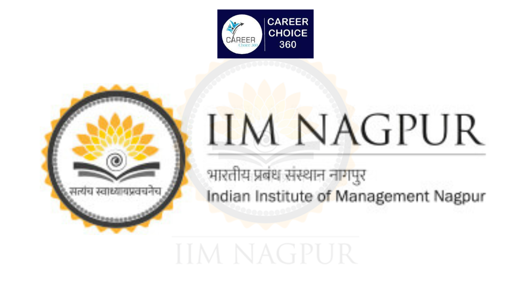 You are currently viewing Indian Institute of Management Nagpur ( IIM Nagpur ): Highlights, Course & Fees, Admission procedure, Rankings, and Placements