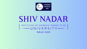 Read more about the article Shiv Nadar University: Highlights, Course & Fees, Admission procedure, Rankings, and Placements