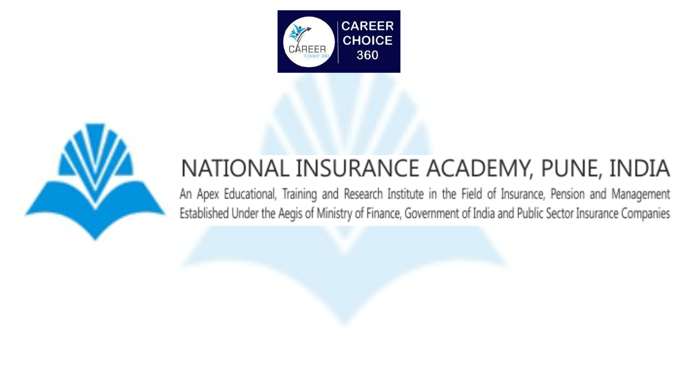 You are currently viewing National Insurance Academy (NIA Pune): Highlights, Courses & Fees, Eligibility, Admission procedure and Placement