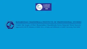 Read more about the article Banarsidas Chandiwala Institute of Professional Studies (BCIPS) : Highlights, Courses, Fees, Admission