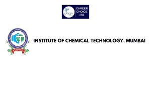 Read more about the article Institute of Chemical Technology (ICT Mumbai) : Course & Fees, Admission procedure, Rankings, and Placements