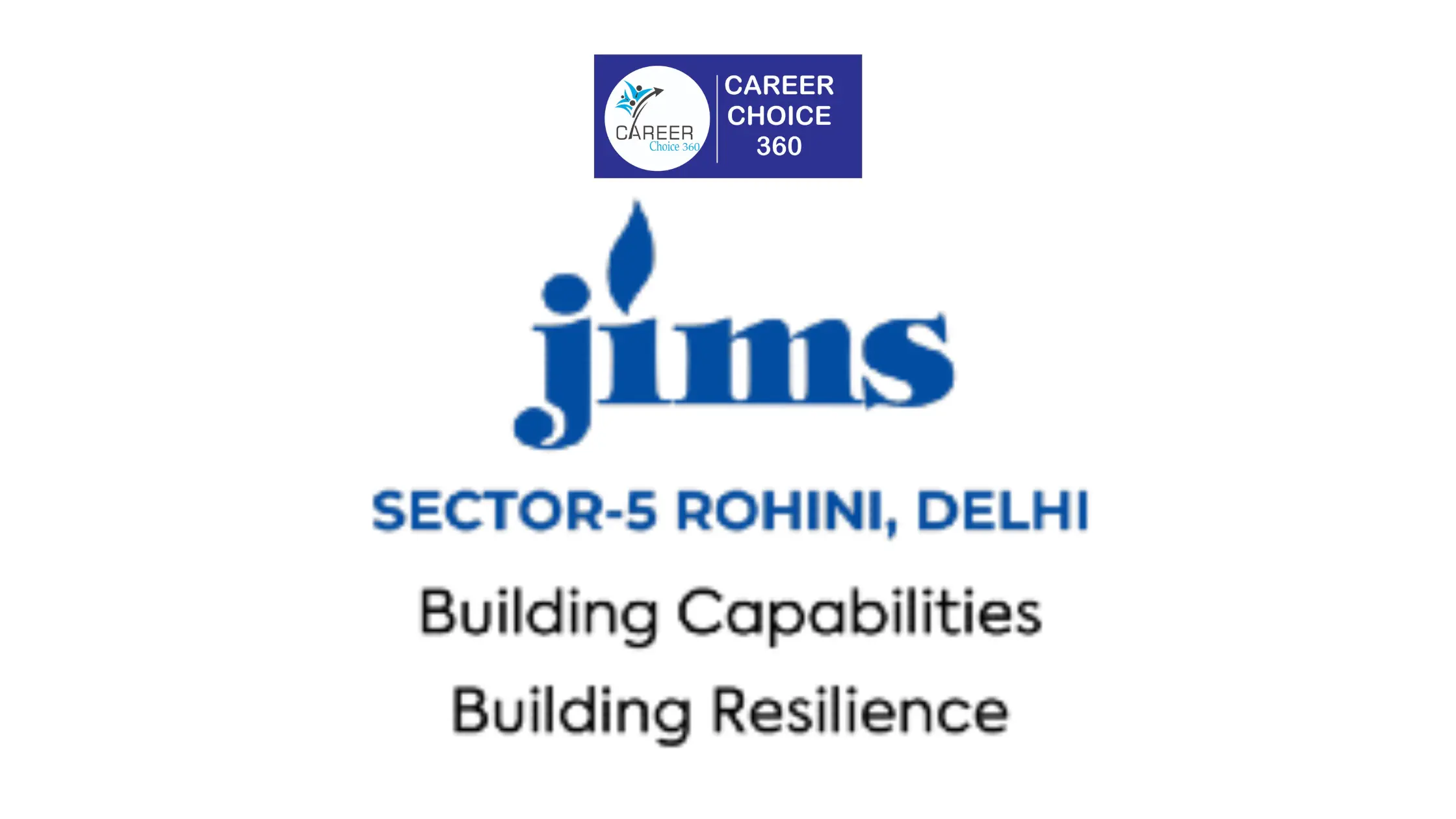 You are currently viewing JIMS Rohini : Highlights, Courses and Fees, Eligibility, Admission Procedure, Selection Criteria, Cutoff, Placement, Ranking and Scholarship
