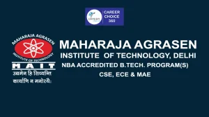 Read more about the article Maharaja Agrasen Institute of Technology (MAIT) : Courses, Ranking, Fees, Admission, Cutoff, Placement, Ranking