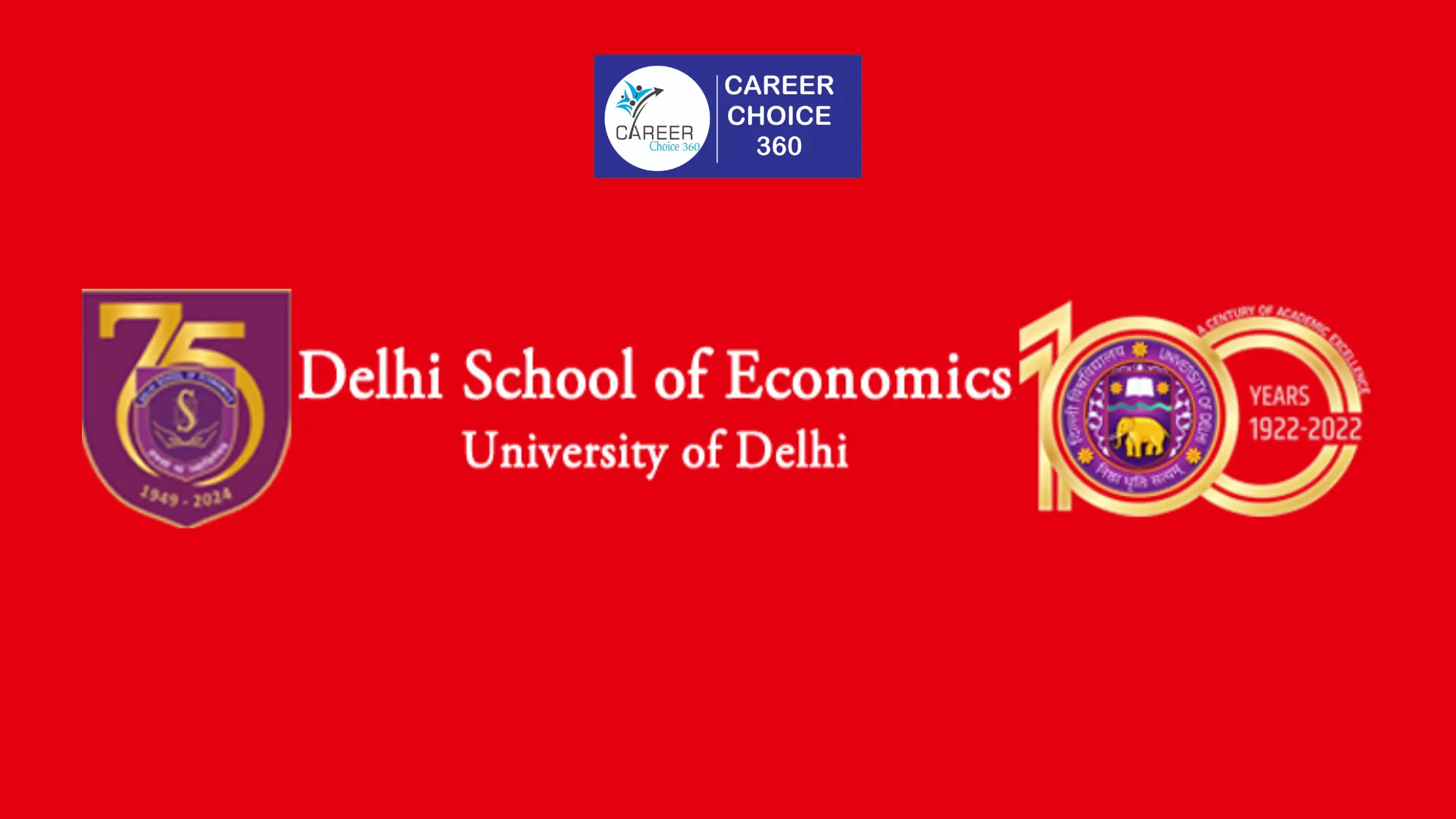 You are currently viewing Delhi School of Economics (DSE) : Highlights, Course, Fees, Eligibility Criteria, Selection Procedure, Cutoff, Placement