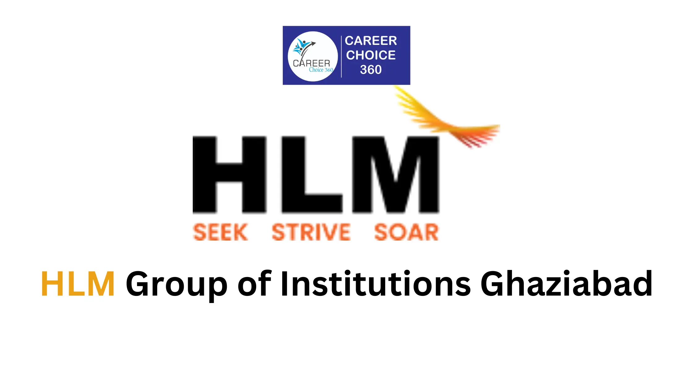 You are currently viewing HLM Group of Institutions Ghaziabad: Highlights, Courses and Fees, Admission Procedure