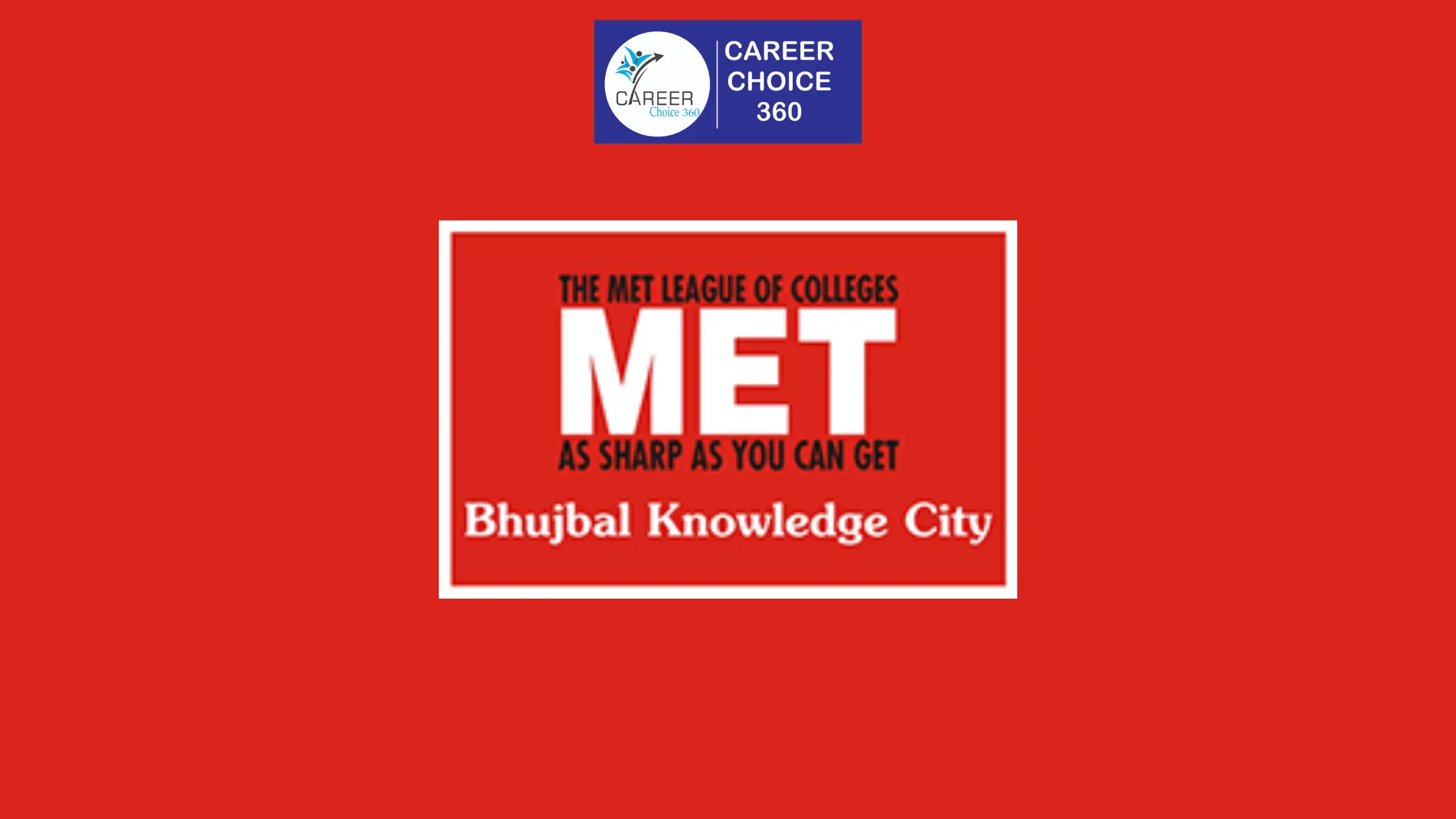 You are currently viewing MET Institute of Management, Mumbai: Highlights, Courses and Fees, Admissions, Selection Criteria, Eligibility Criteria, Placement, Ranking