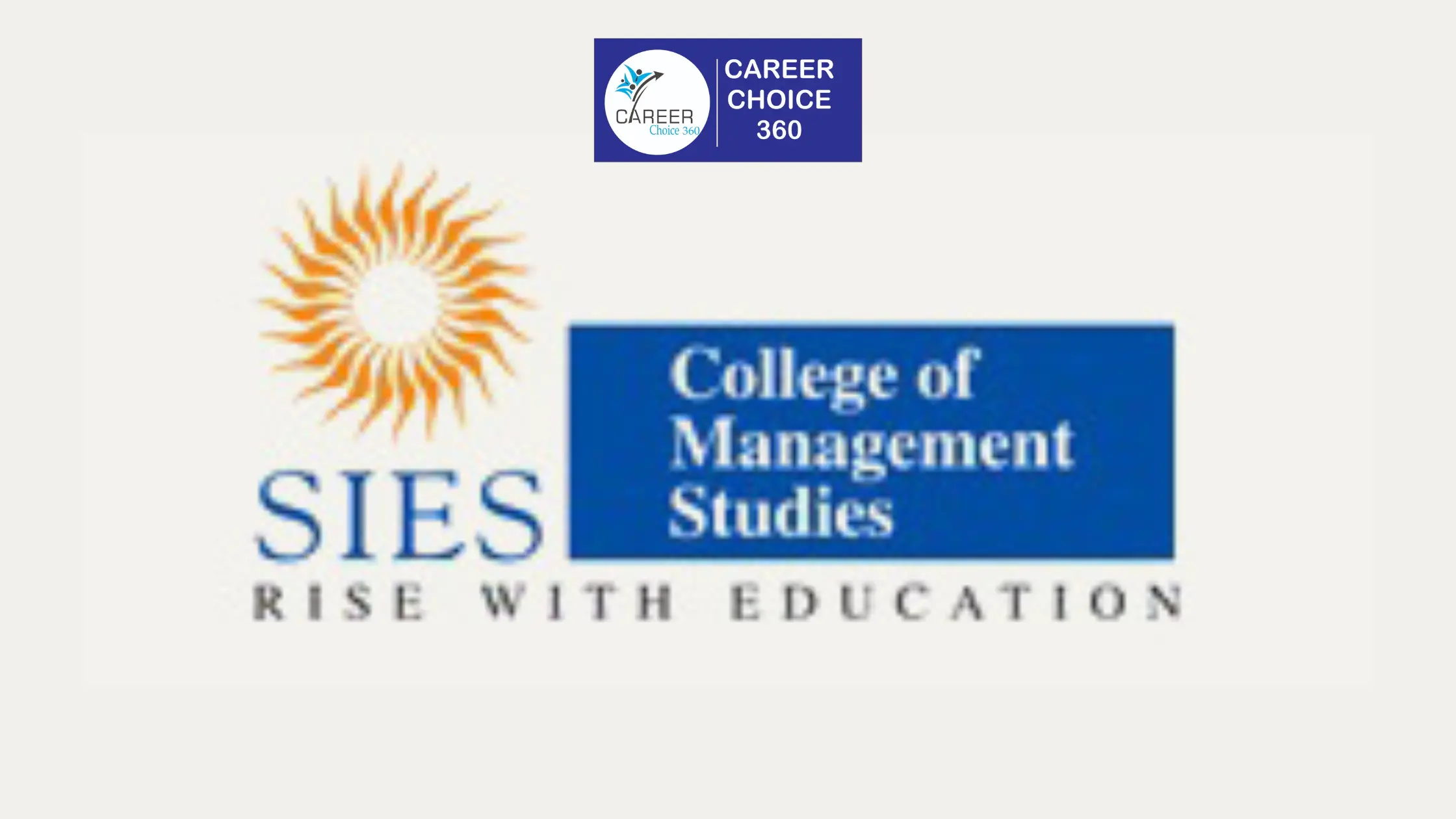 You are currently viewing SIES College of Management Studies: Highlights, Courses and Fees, Admissions, Selection Criteria, Eligibility Criteria, Placement, Ranking