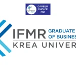 Institute for Financial Management and Research (IFMR) Chennai : Highlights, Admission Dates, Courses and Fees, Admission Process, Cutoff, Placements, Rankings, FAQs