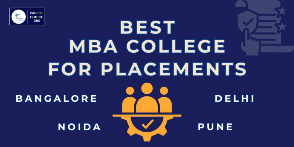 Best MBA College for Placement in 2025-26 | MBA College for Placement